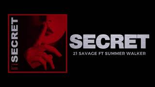 21 Savage - Secret ft Summer Walker (Official Audio) chords