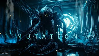 Mutation  Dark Ambient  Atmospheric SciFi Music