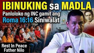 Binuking Sa Madla Ang Panloloko Ng Inc Gamit Ang Roma 1616  Bistado Kay Fr Richmond Nilo
