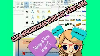 Cara Menampilkan Word Art Versi Lama Pada Microsoft Word