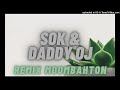 Sok  daddy oj  boom shaka laka remix moombahton