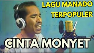 Video thumbnail of "Lagu Manado Cinta Monyet - Duo Kembar Cover By James"