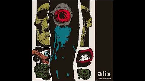 ALiX - Last Dreamer (Full Album) - Go Down Records...