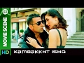Feel The Love | Kambakkht Ishq | Movie Scene