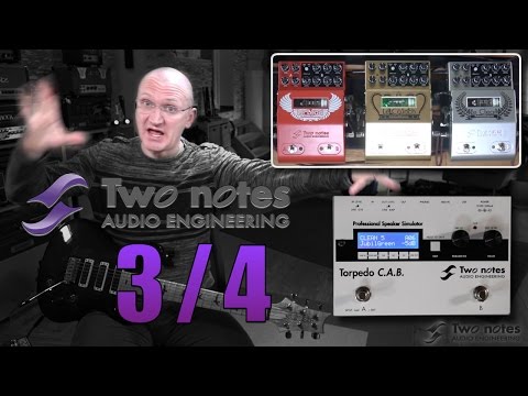 Two Notes LePreamps and TORPEDO CAB  (Part 3/4)