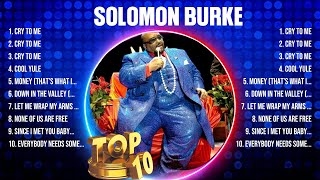 Solomon Burke Greatest Hits 2024 - Pop Music Mix - Top 10 Hits Of All Time