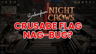 Night Crows Crusade Flag BUG #nightcrowsglobal #nightcrows #wemade #mmorpg #nft #gaming