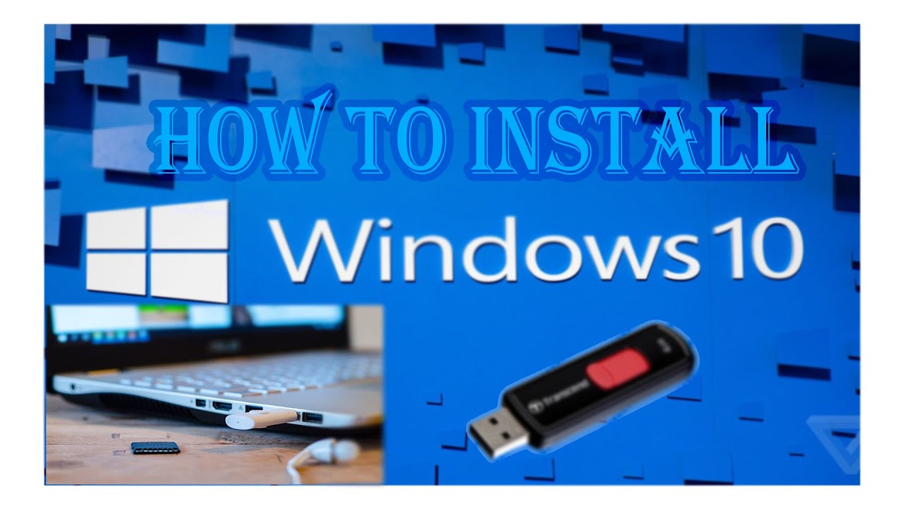 How to install Window 10 from USB - YouTube