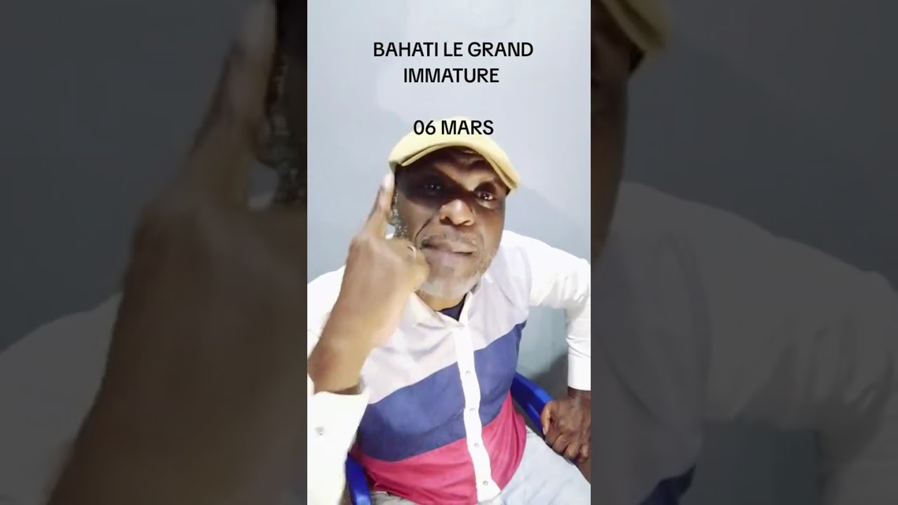  Bahati le grand immature, ndoki