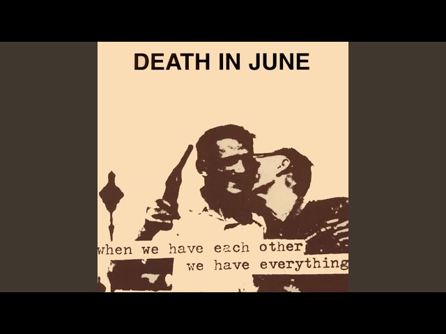 DEATH IN JUNE - NOTHING CHANGES