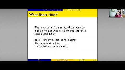 "What, if anything, can be done in linear time?" NYGT talk Sept 10, 2020, Yuri Gurevich