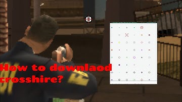 HOW TO DOWNLAOD CROSSHIRE | HOW TO SETUP CROSSHIRE | GTA SAMP | TAGALOG TUTORIAL