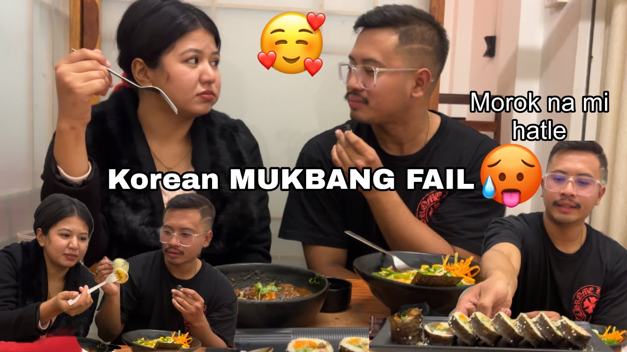 #KOREAN FOOD MUKBANG FAIL 😅😅MOROK MI HATLE 🥵