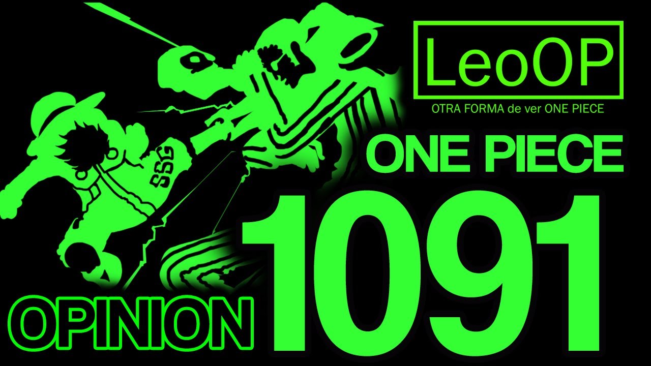 ONE PIECE 1091 OPINION - YouTube