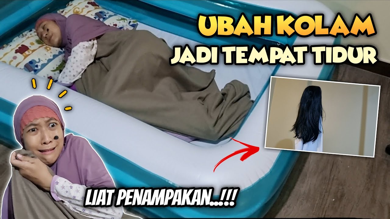 Ubah Kolam Jadi Tempat Tidur - Ketakutan Di Prank Aqilla 😄 Asti Kunyit - Bunda Aqilla Eps 208