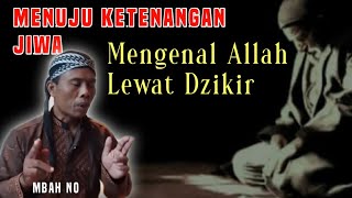 🔴 The Path of Ma'rifatullah: How to Find God Through Breath - Ngaji Tasawuf Mbah No