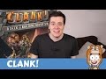 CLANK! Board Game Review - Actualol