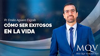 #TV330 Prédica del pastor Emilio Agüero  Cómo ser exitosos en la vida