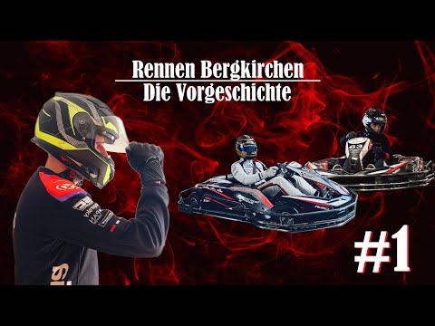 Rennen Bergkirchen - Die Vorgeschichte | Mountainkart & Ampfing | German | #1