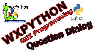 wxPython GUI Programming Creating Question Dialog #14