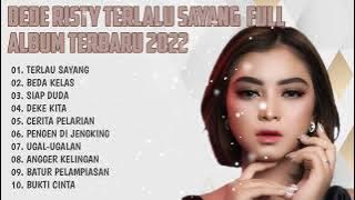 Dede Risty Full Album Terbaru Top 10 2022