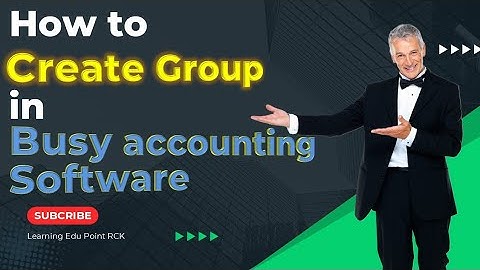 12. Create account group in busy accounting software @LearningedupointRCK