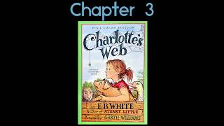 Charlottes Web Chapter 3 Read Aloud
