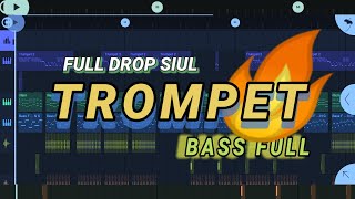 DJ FULL DROP SIUL🔥 TROMPET ( Prengky Gantay Remix ) BASS FULL VIRAL TIKTOK