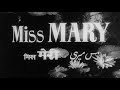 Miss Mary