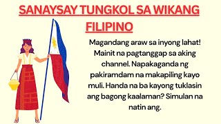 sanaysay tungkol sa wikang filipino