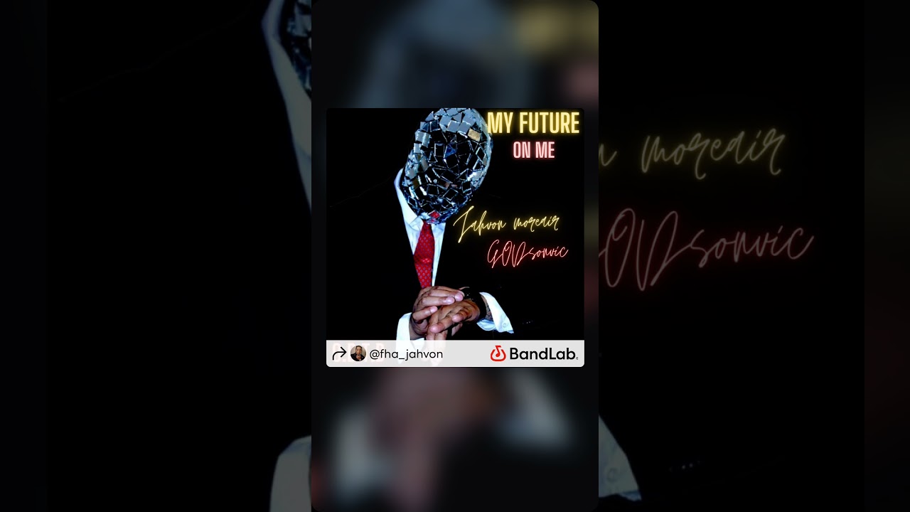 Jahvon moreair find me on bandlab 