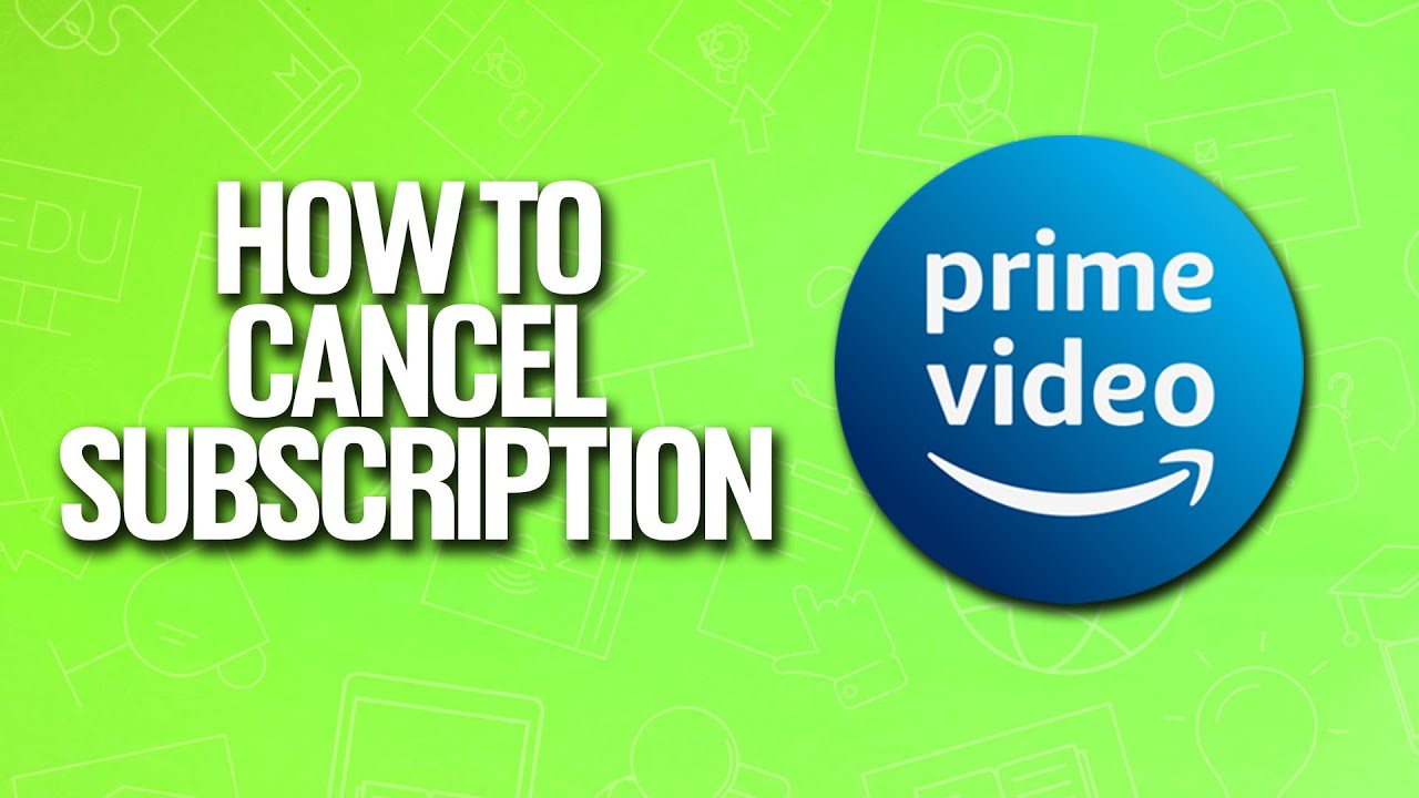 How To Cancel Subscription In Amazon Prime Video Tutorial Youtube