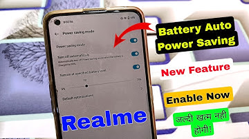 Realme Battery Auto power saving feature | Realme में auto battery power saving mode कैसे ON करें?