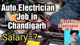 Auto Electrician Jobs in Chandigarh: Salary, Requirements, and Full Details