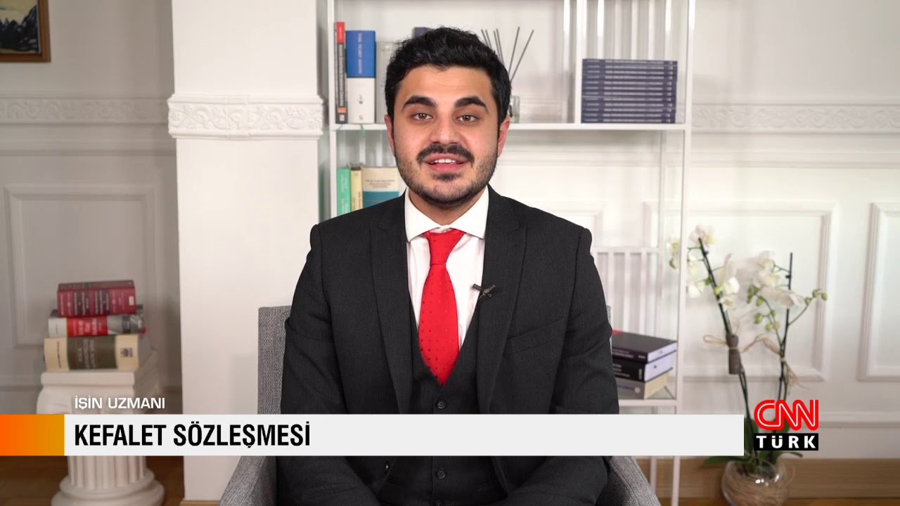İŞİN UZMANI / KEFALET SÖZLEŞMESİ - AV. İSMAİL MERT ŞANLI