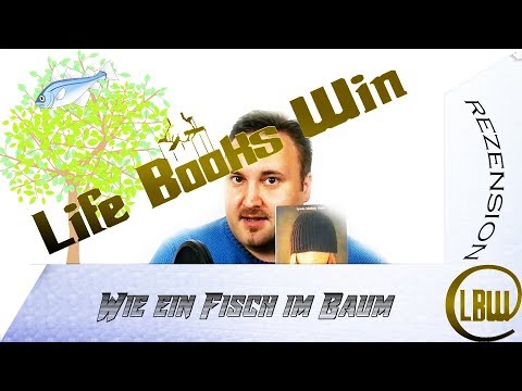 Wie ein Fisch im Baum | Rezension