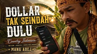 Dollar Tak Seindah Dulu”(Country Indonesia mellow, akustik, sedih tapi hangat)