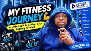 MY FITNESS JOURNEY 💪🔥 | A Little About Me & Why I Keep Pushing Forward