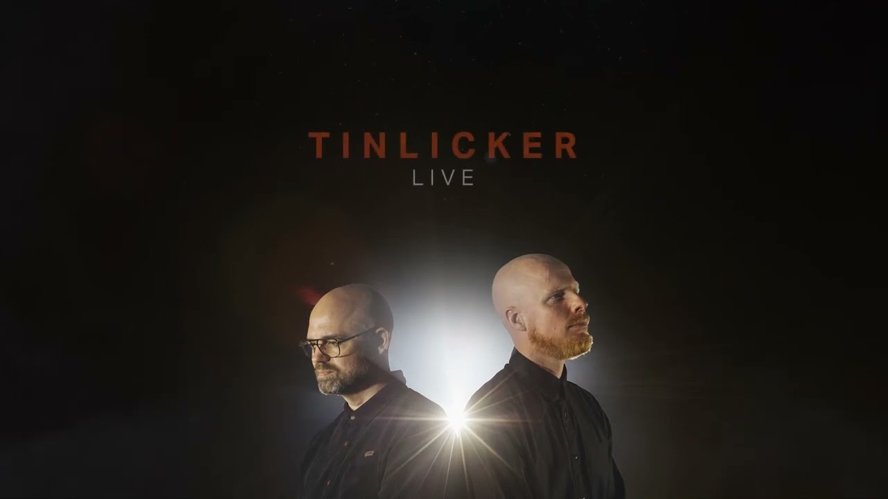 Watch Tinlicker - LIVE In Dublin on YouTube Watch Tinlicker - LIVE In Dublin on YouTube
