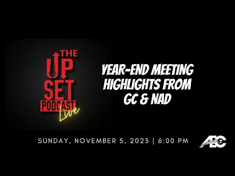 The UpSet Podcast: Highlights from Year-End Meetings: GC and NAD