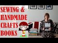 *️⃣📘 SEWING & HANDMADE CRAFTS BOOKS 📘*️⃣| BUDGETSEW #books #reading #book