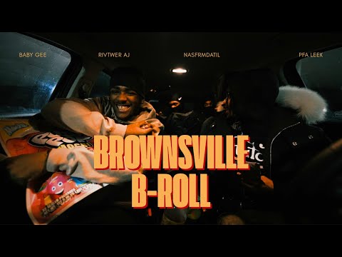 Brownsville B-Roll Part 2 (Short Film) Baby Gee x PFA Leek x Rivtwer AJ x Nasfrmdatil x LR Demon