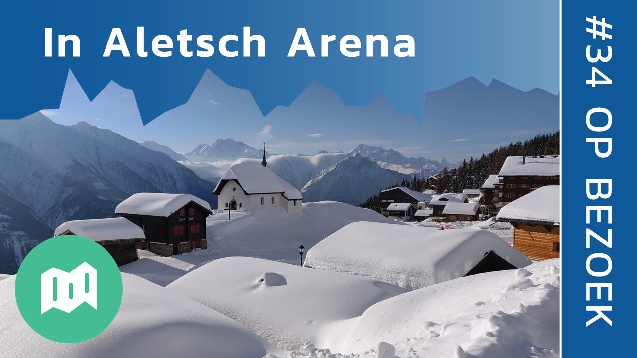 In het skigebied van Aletsch Arena in Zwitserland | Op bezoek #34