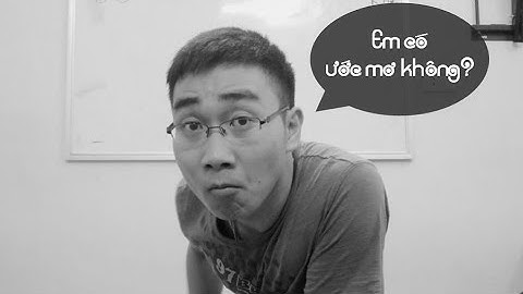 Ước mơ và Động lực học Tiếng Anh của Cao thủ