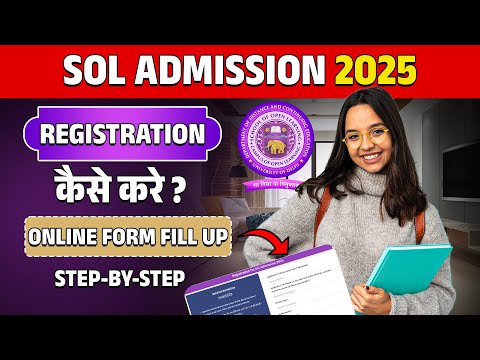 DU SOL UG Admission 2025 | Delhi University School of Open Learning | Courses, Eligibility, Process