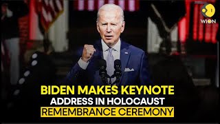 LIVE: Biden makes keynote address in Holocaust remembrance ceremony | US LIVE | WION