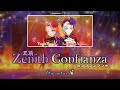 Zenith Confianza|Encantar|FULL+LYRICS [ROM/KAN/ENG]|Waccha Primagi!