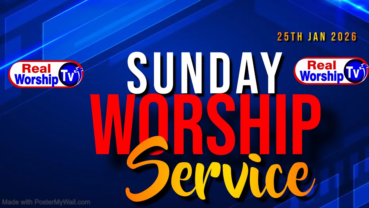 WELCOME TO OUR SUNDAY WORSHIP SERVICE - 25TH JANUARY 2026 - YouTube