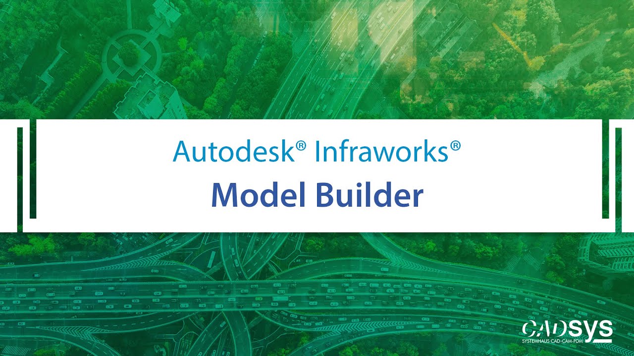 Model Builder in Autodesk® Infraworks 360® - CADsys - YouTube
