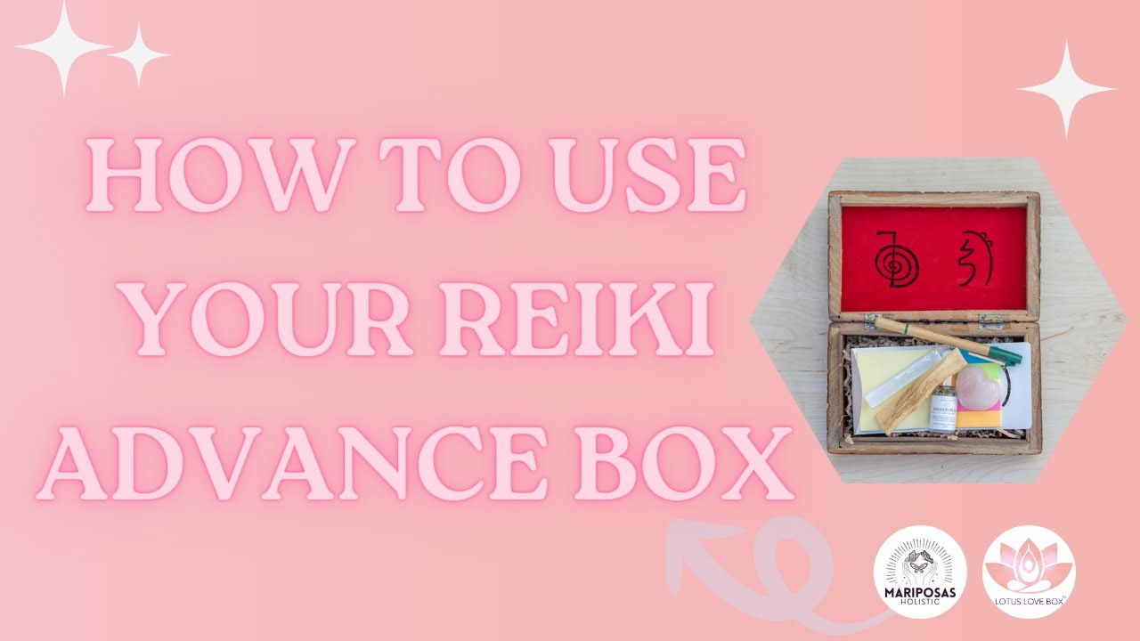How to Use Your Reiki Box, Reiki Practitioner's Box, Distance Healing Reiki Box, Reiki Master Box
